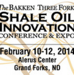 ND Shale Oil Conference to Highlight New Bakken Technologies and Efficiencies That Are Reshaping the Industry
